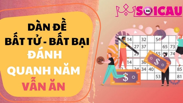 Giải đáp soi cầu dàn đề bất bại là gì?