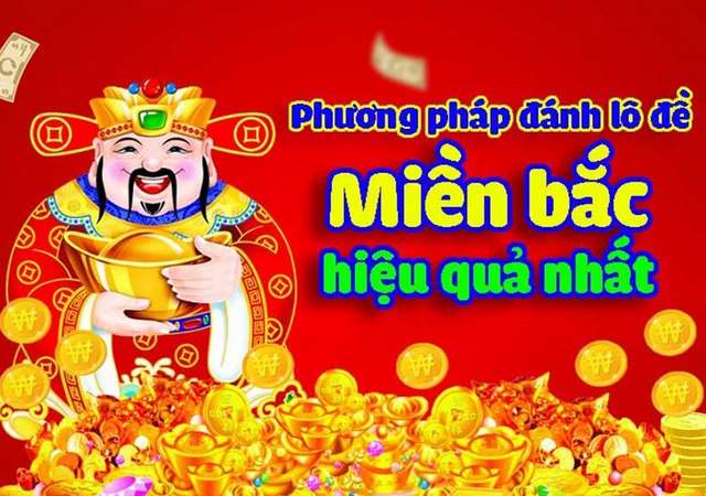 Học hỏi cách đánh lô đề miền Bắc cực hiệu quả